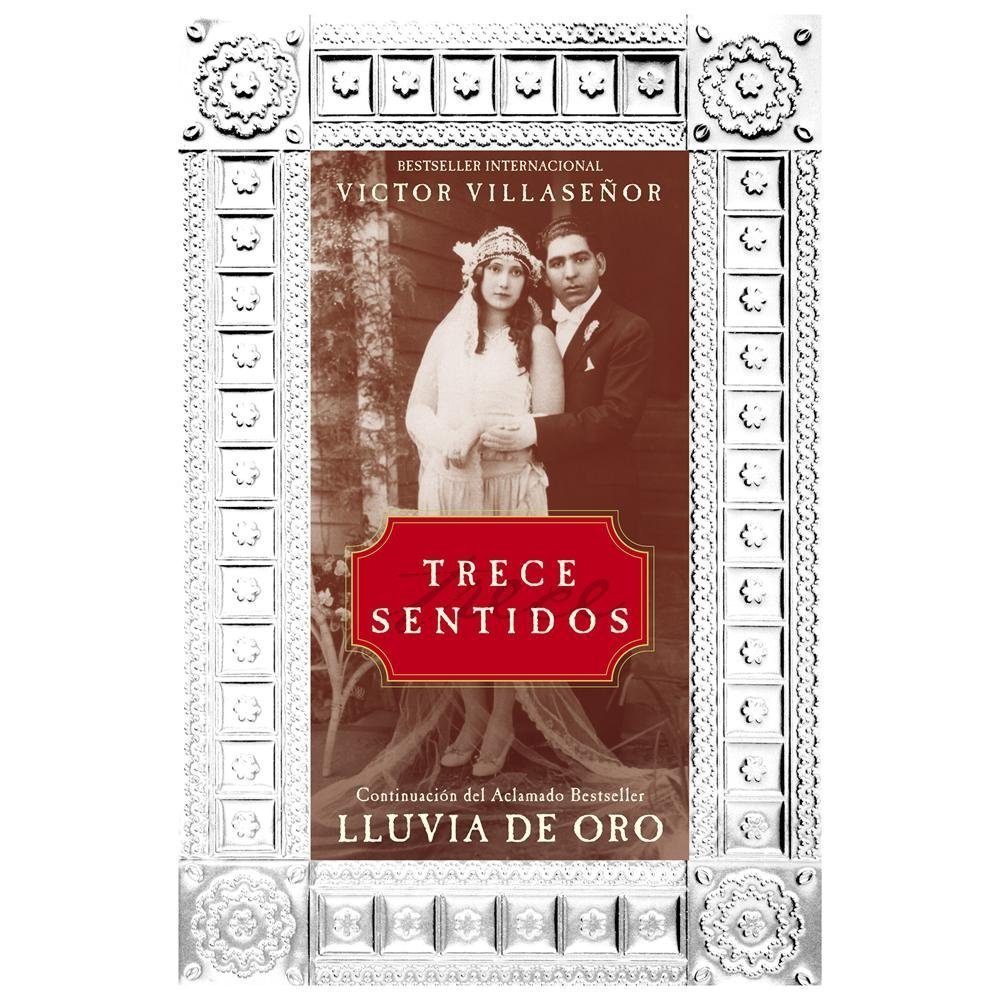Trece Sentidos: A Memoir (Spanish Edition), Victor Villasenor, New Book