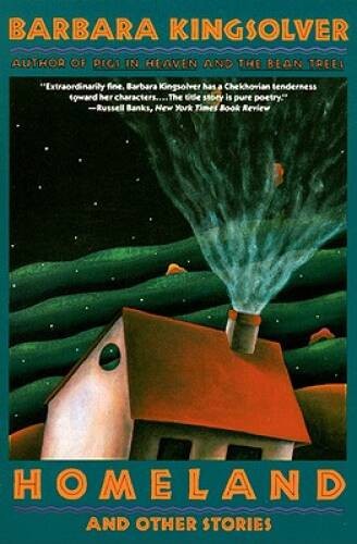 Homeland and Other Stories – Paperback By Kingsolver, Barbara – VERY GOOD