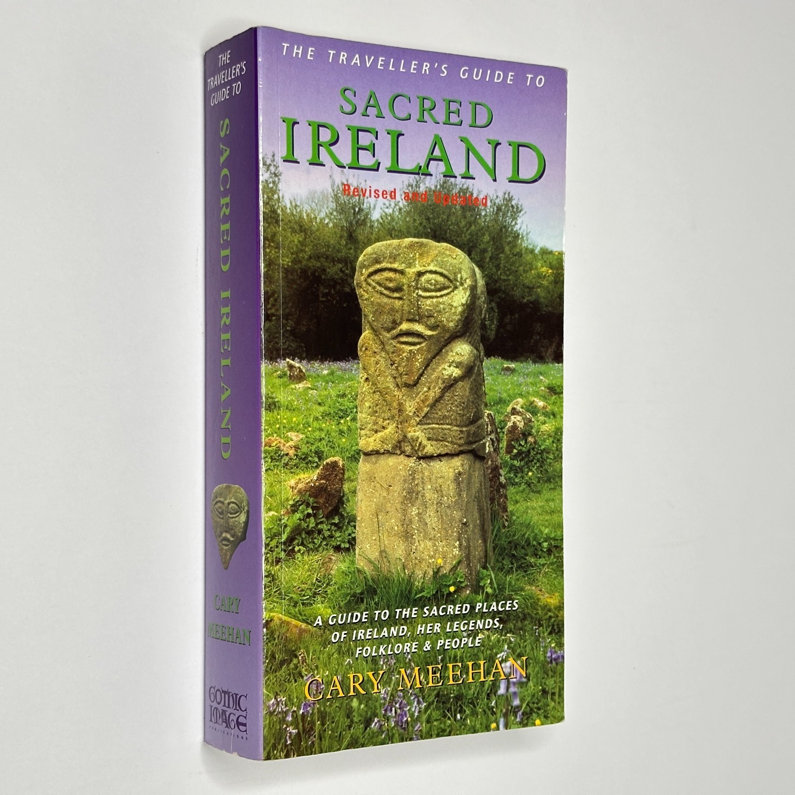 Archaeology & Folklore “The Traveller’s Guide to Sacred Ireland” Meehan (2002)