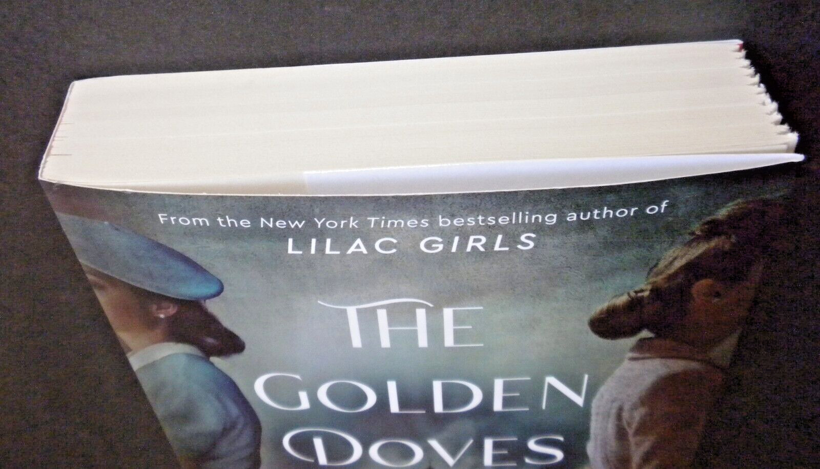 THE GOLDEN DOVES By author of Lilac Girls MARTHA HALL KELLY Trade SC 511 pages