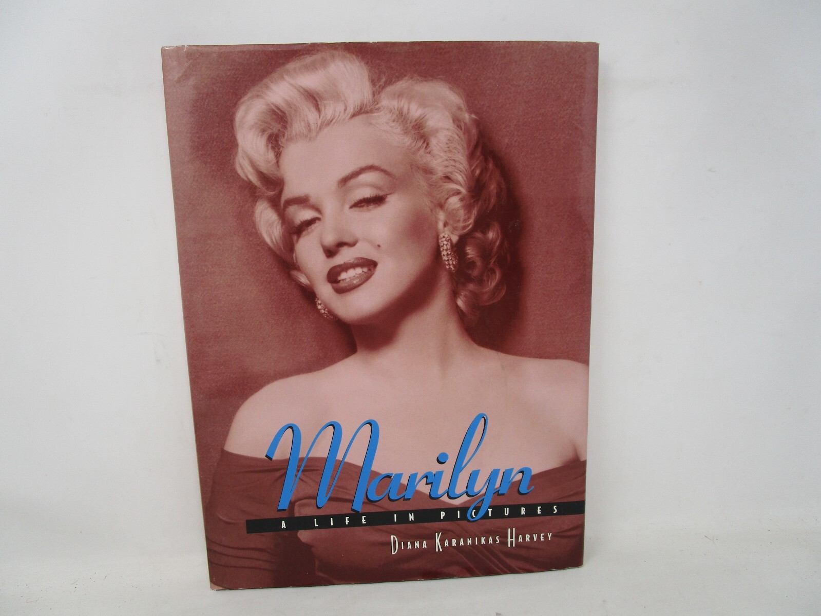 Marilyn A Life In Pictures by Diana Karanikas Harvey 1999