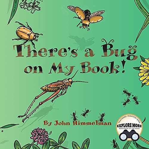 There’s a Bug on My Book! – Paperback, by Himmelman John – Very Good