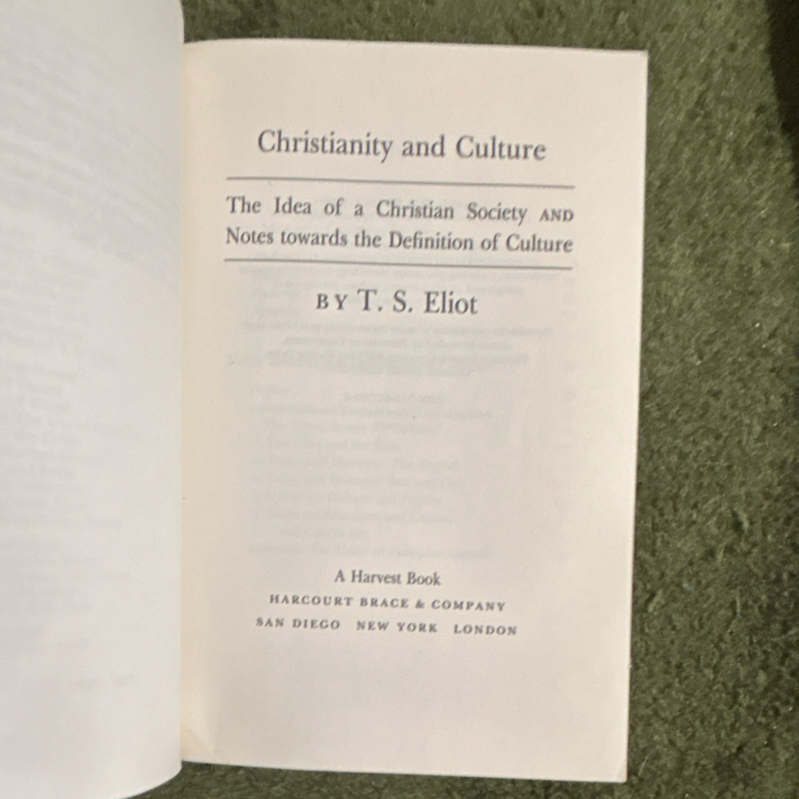 “Christianity and Culture” T.S. Eliot Harcourt Brace Centenary Ed PB