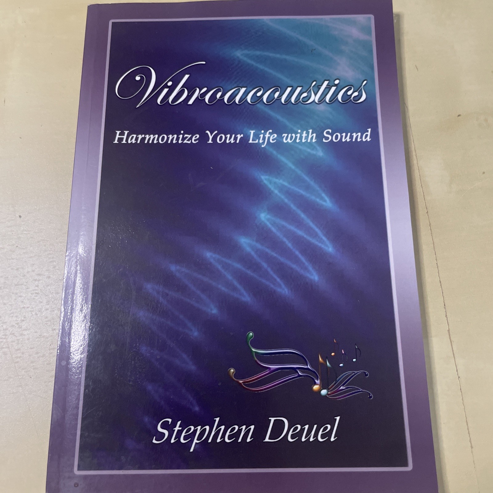 Vibroacoustics by Stephen Deuel (2016, Trade Paperback) Autographed