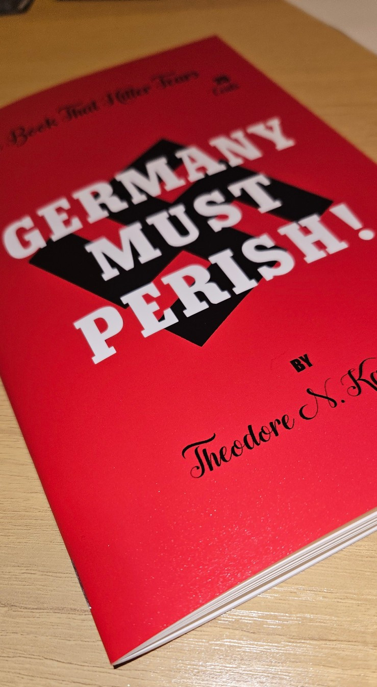 Germany Must Perish! by Theodore N. Kaufman 2025 : GREAT VALUE! TRUSTED SELLER