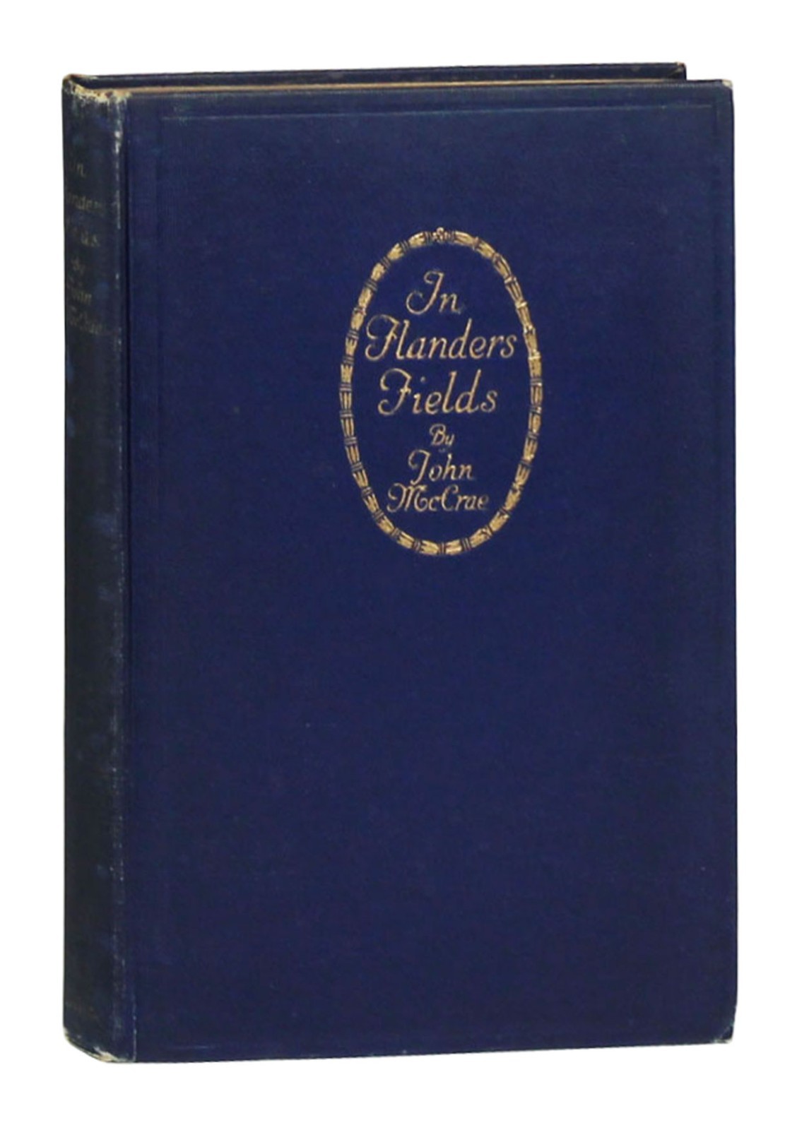 In Flanders Fields And Other Poems by John McCrae HC 1st American Edition 1919