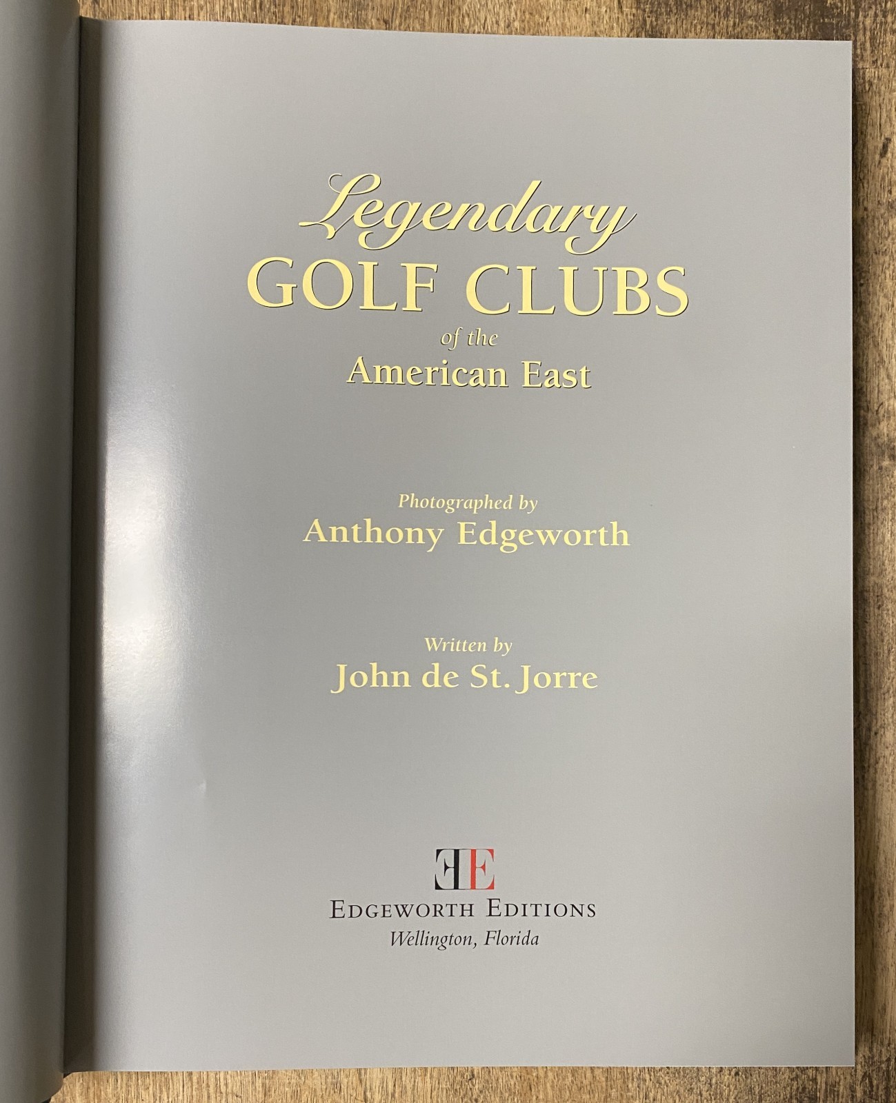 John de St. Jorre & Anthony Edgeworth Legendary Golf Clubs EAST leatherbound