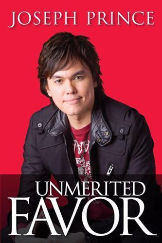 Unmerited Favor – Joseph Prince, 1616385898, paperback