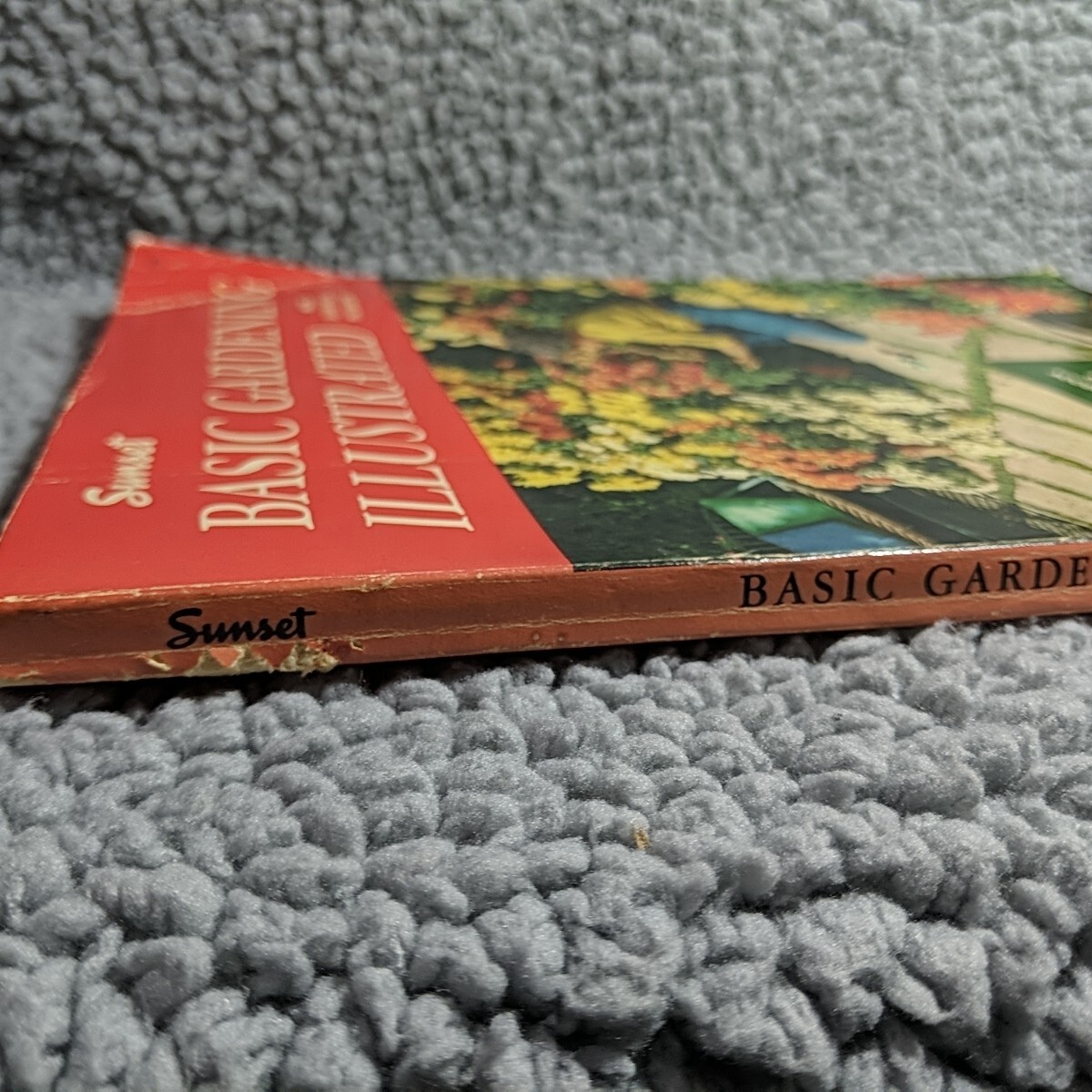 Sunset Magazine BASIC GARDENING ILLUSTRATED Vintage 1974