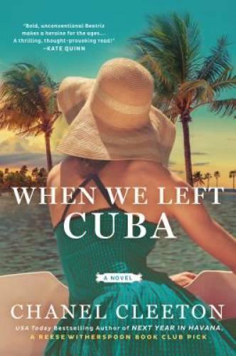When We Left Cuba – Paperback By Cleeton, Chanel – GOOD