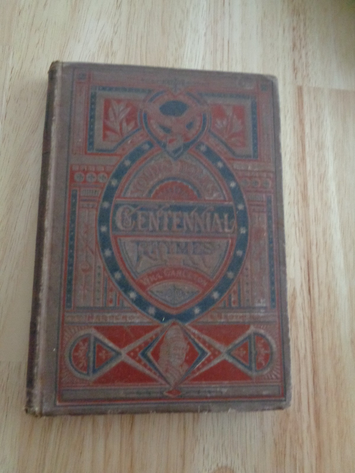 Young Folks’ Centennial Rhymes by Will Carleton 1876 HC