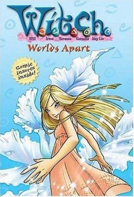 Worlds Apart (W.I.T.C.H. No.14) by Kate Egan