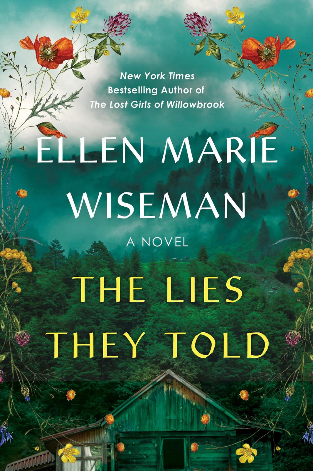 The Lies They Told – hardcover Wiseman, Ellen Marie