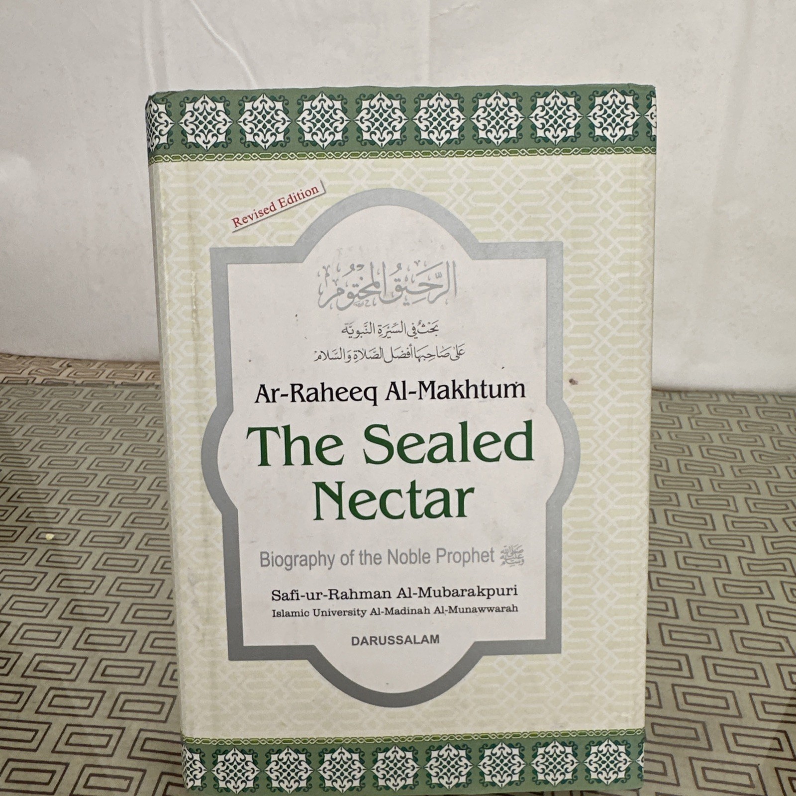 The Sealed Nectar Ar Raheeq Al Makhtum Safiur Rahman Mubarakpuri Revised New HB