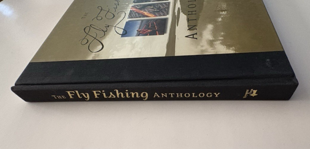 The Fly Fishing Anthology by John Gierach – 2004 by Voyageur Press – Hardback