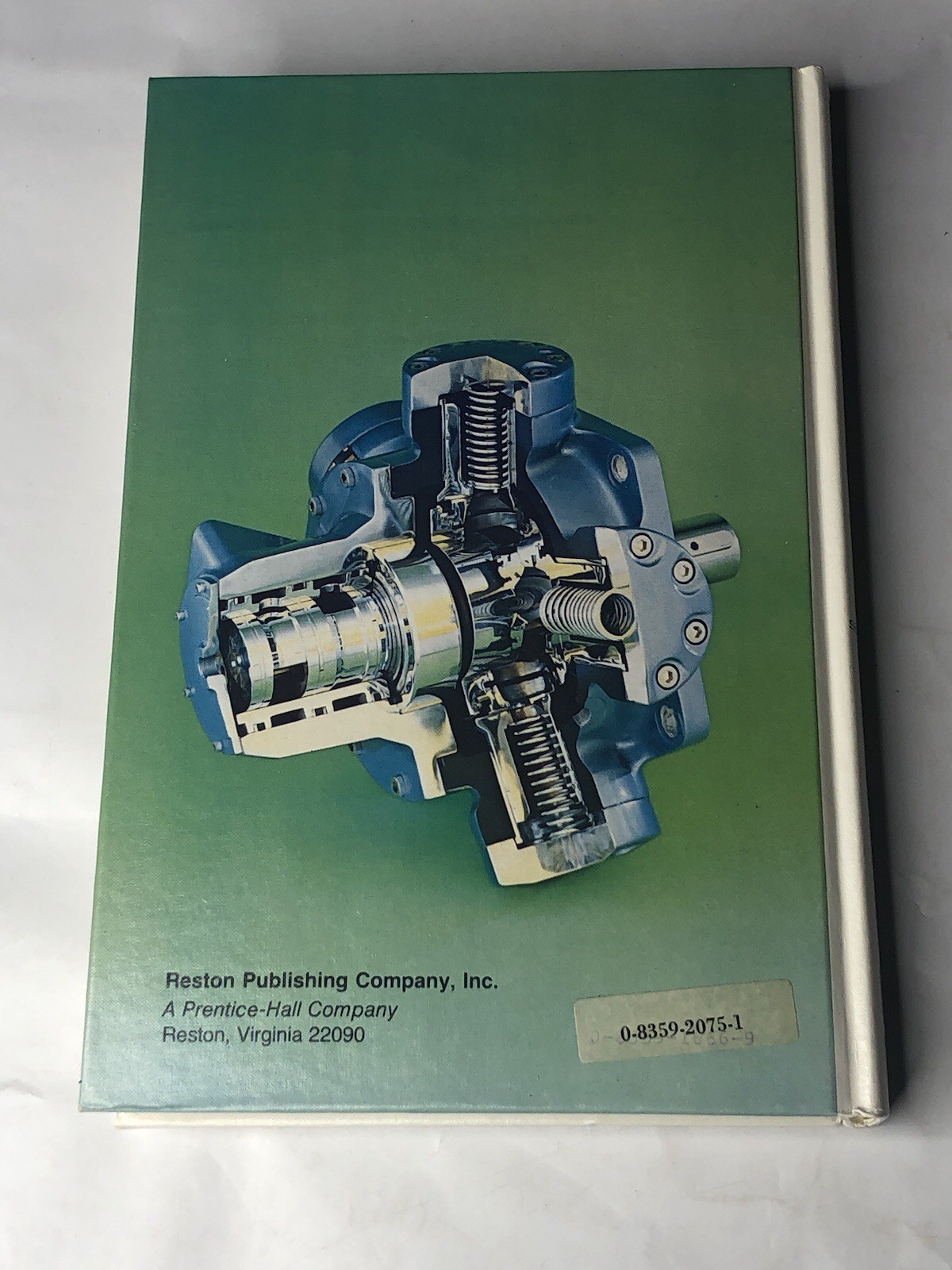 Fluid Power: Theory & Applications – Sullivan – 2nd Edition (1982) – Rare