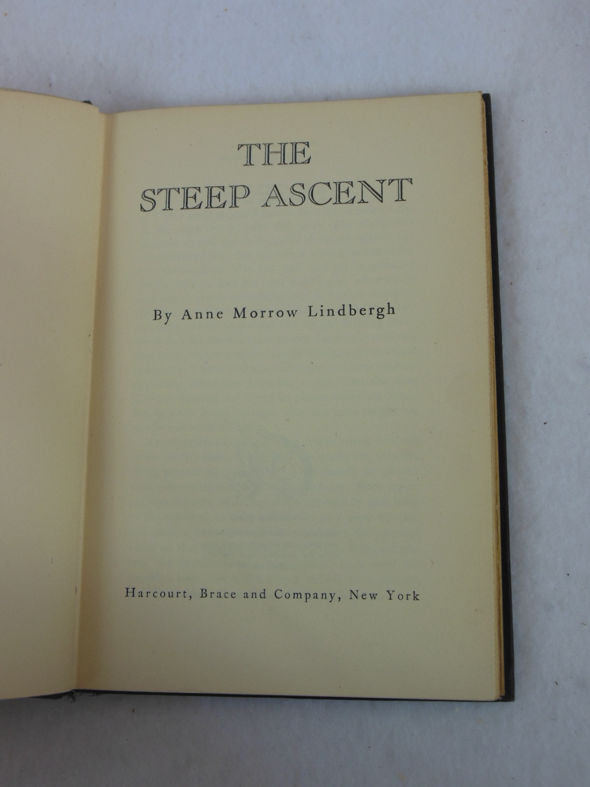 Anne Morrow Lindbergh THE STEEP ASCENT Harcourt, Brace and Co c.1944 HC