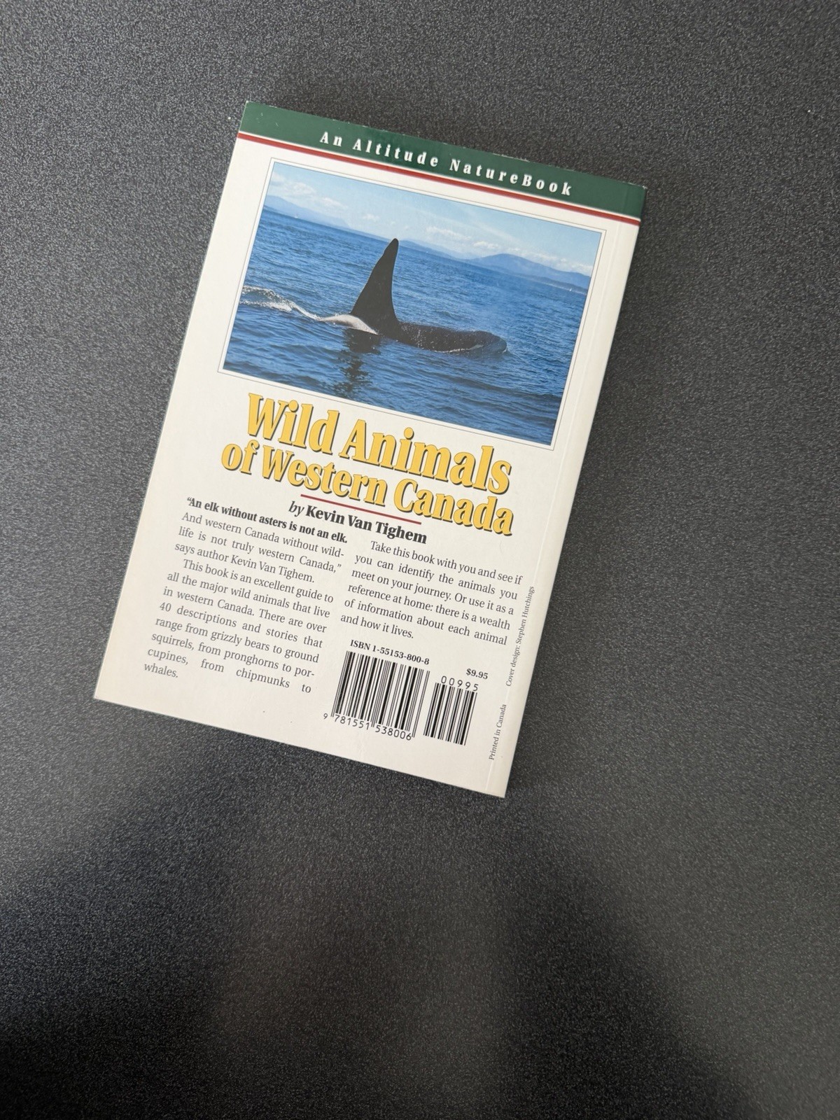 Wild Animals of Western Canada PB Kevin Van Tighem An Altitude NatureBook Illus