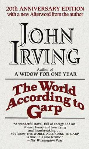 The World According to Garp – Mass Market Paperback By Irving, John – GOOD