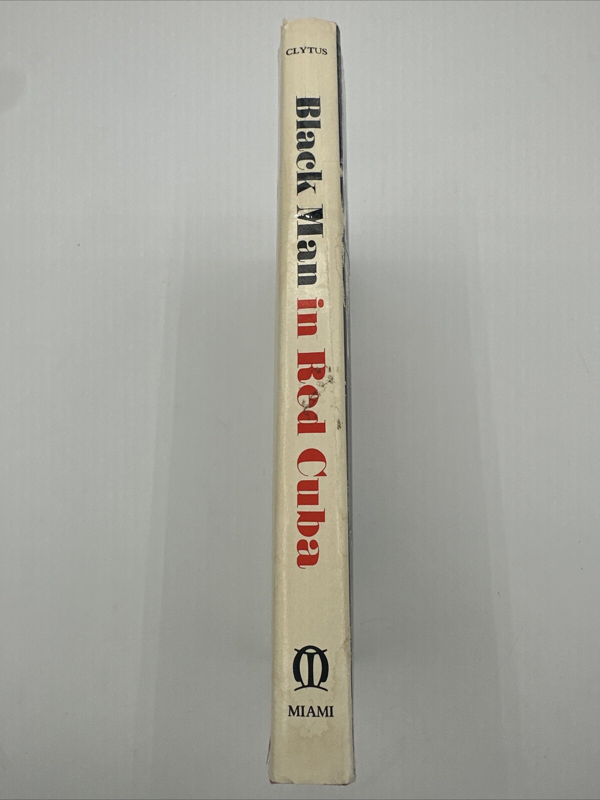 Black Man In Red Cuba John Clytus 1970 Hardcover 158 Pages Castro