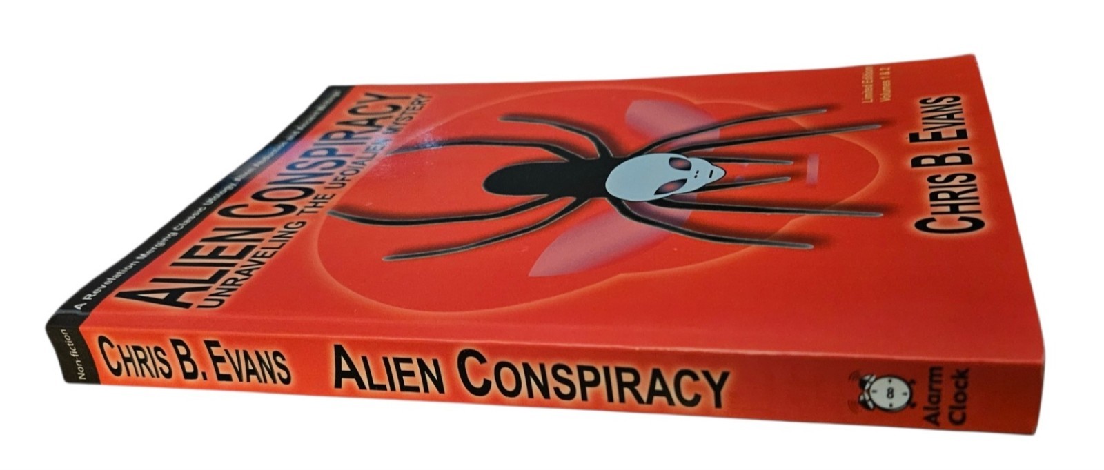 Alien Conspiracy Uraveling the UFO/Alien Mystery Chris B. Evans Book Signed USED