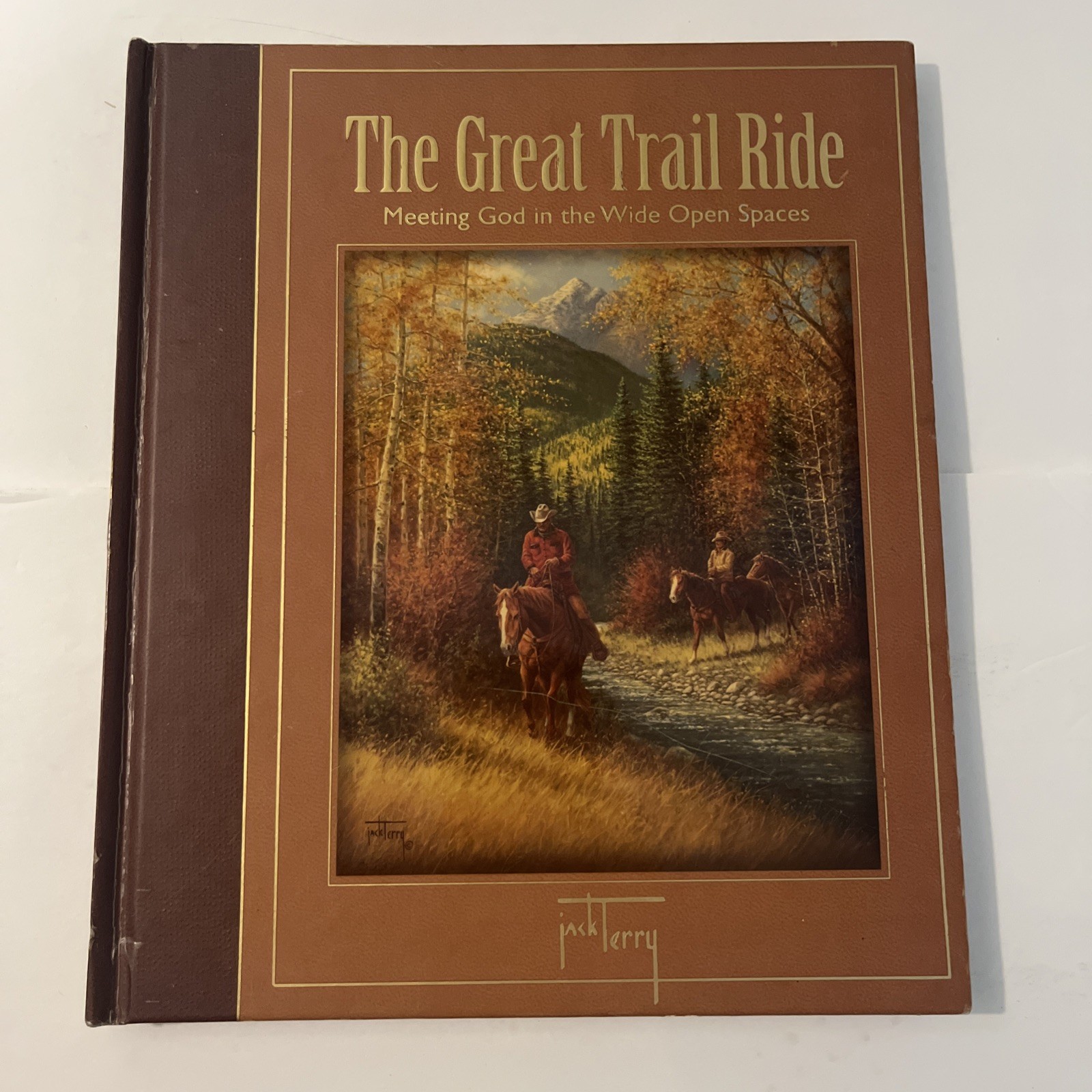 SIGNED- l The Great Trail Ride: Meeting God in the Wide Open Spaces Book Western