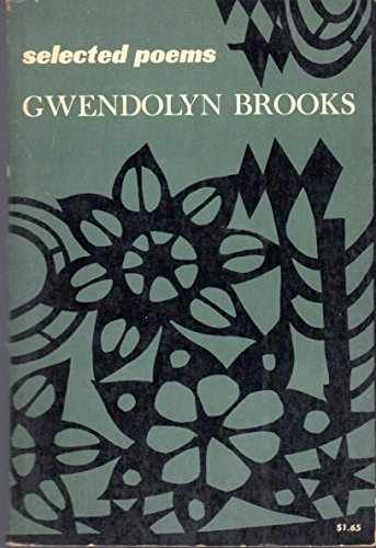 Selected Poems – Paperback, by Gwendolyn Brooks – Acceptable