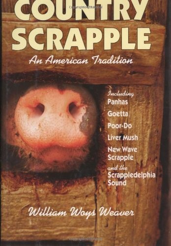 Country Scrapple: An American Tradition