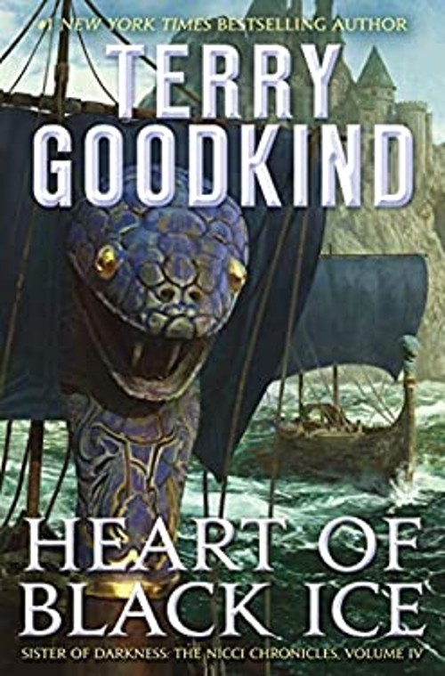 Heart of Black Ice : Sister of Darkness: the Nicci Chronicles, Vo