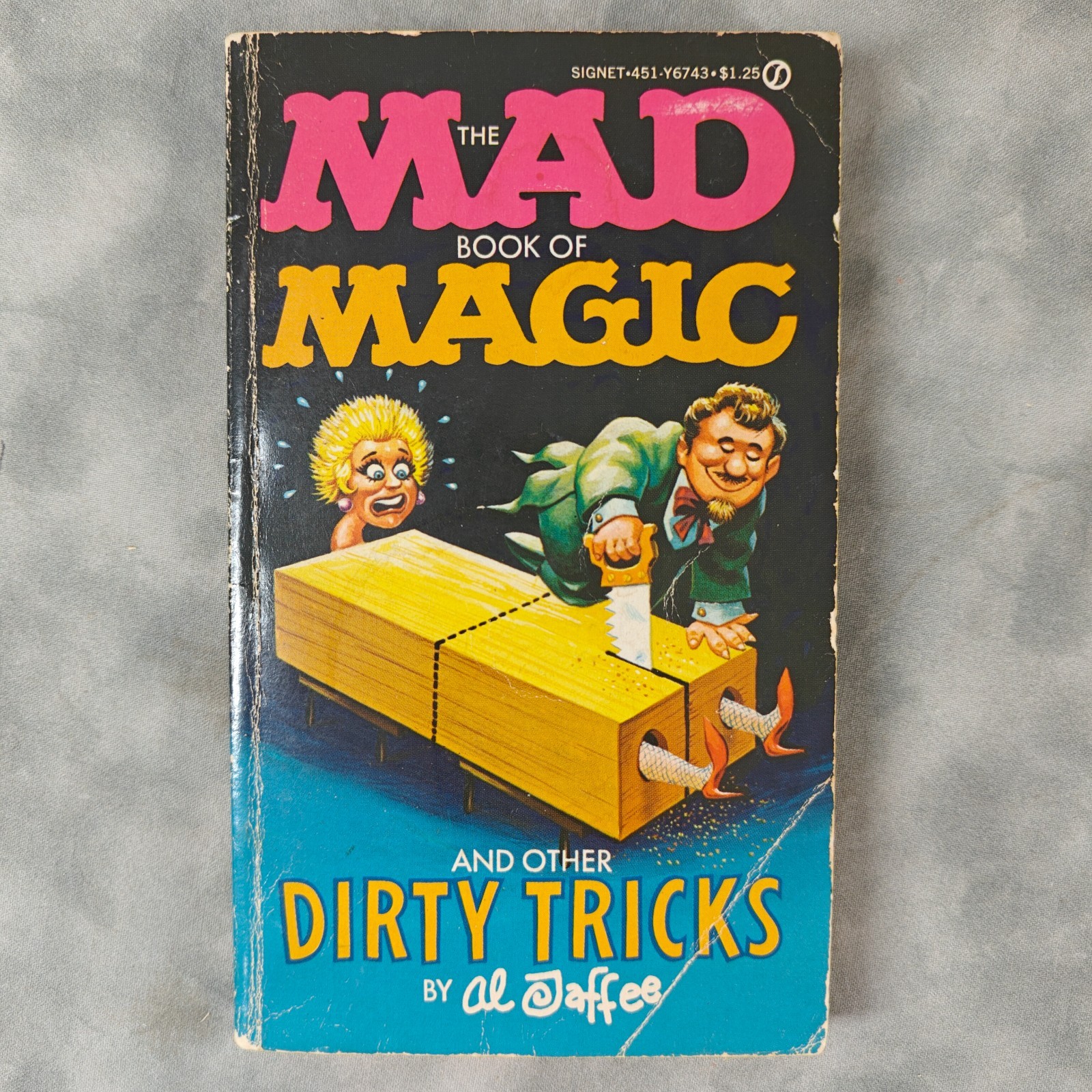 1970 1st Print MAD Book of Magic & Other Dirty Tricks – Al Jaffee Signet PB 1.25