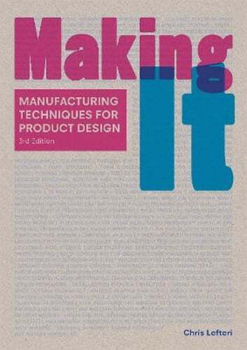 Making It Third Edition by Chris Lefteri: Used