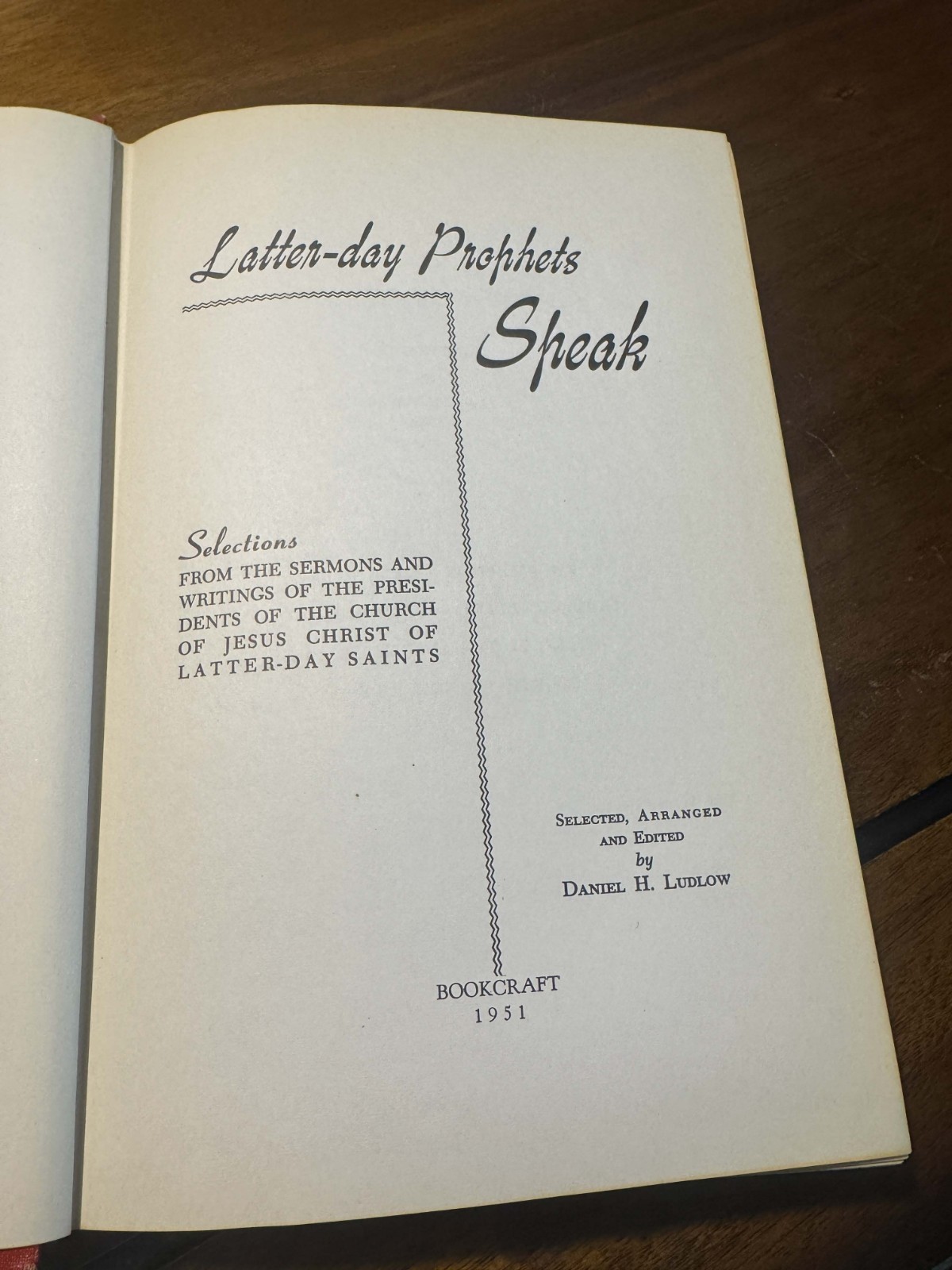 Latter-Day Prophets Speak – Hardcover By Daniel H Ludlow – 1951