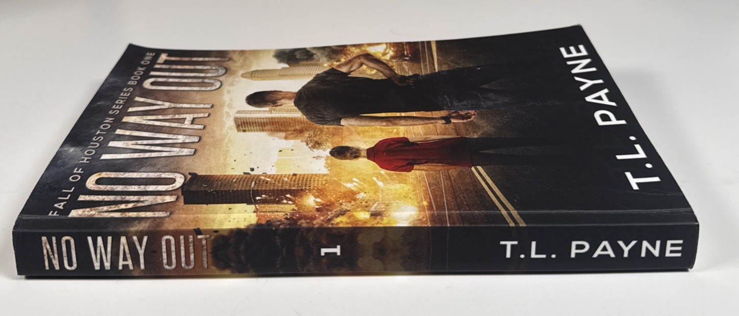No Way Out: A Post Apocalyptic EMP Survival Thriller by T.L. Payne Paperback