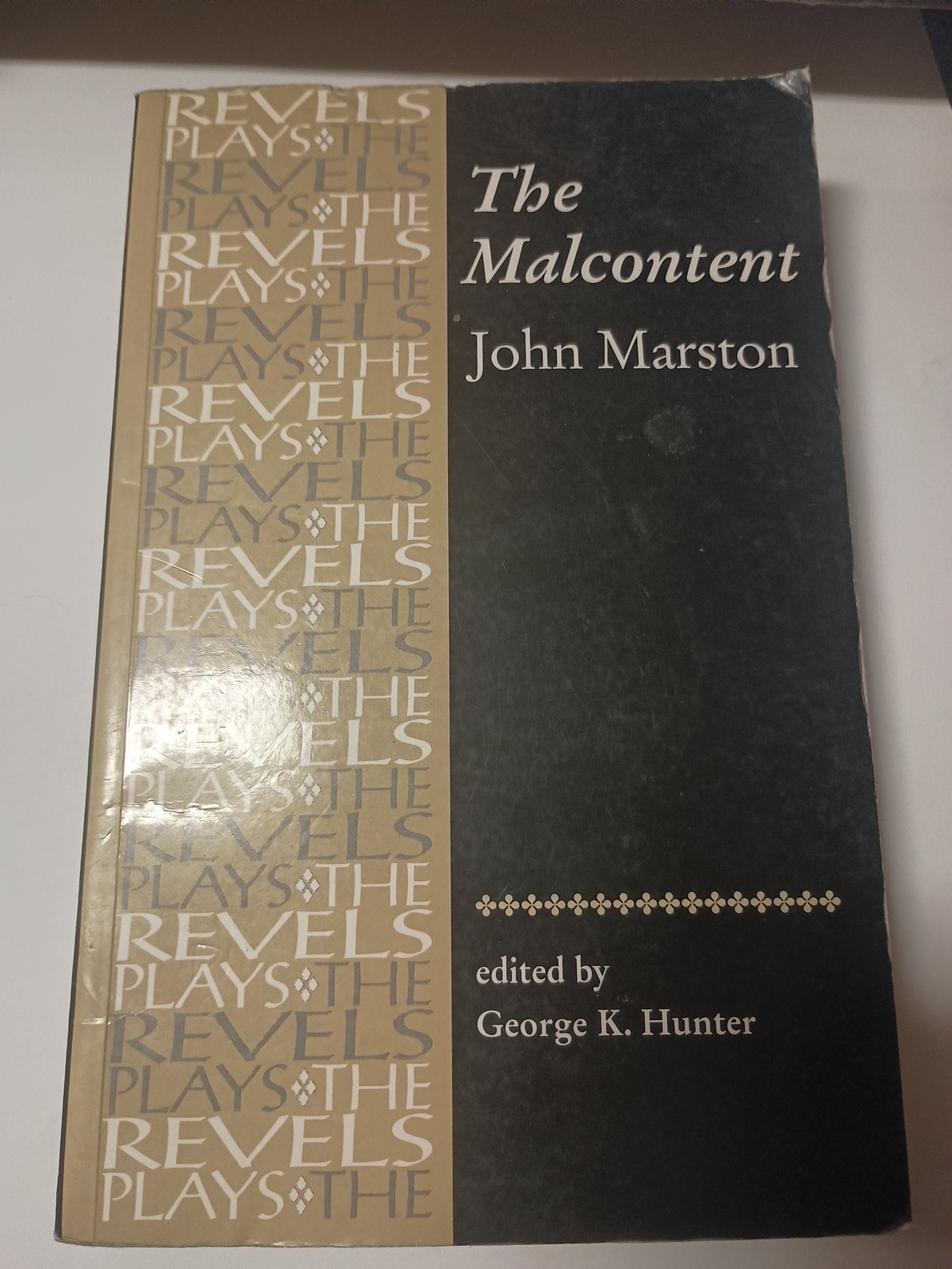 The Malcontent by John Marston (The Revels Plays), Hunter ed. (1999 PB) O10