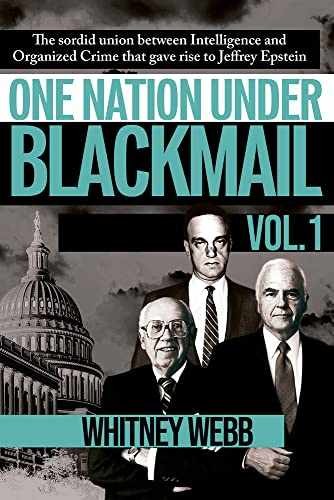 One Nation Under Blackmail – Vol. – Paperback, by Webb Whitney Alyse – Very Good