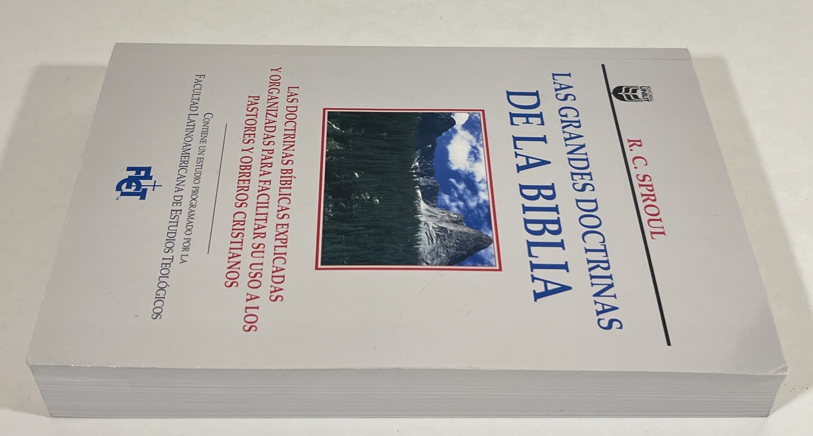 Las Grandes Doctrinas De La Biblia by R.C. Sproul
