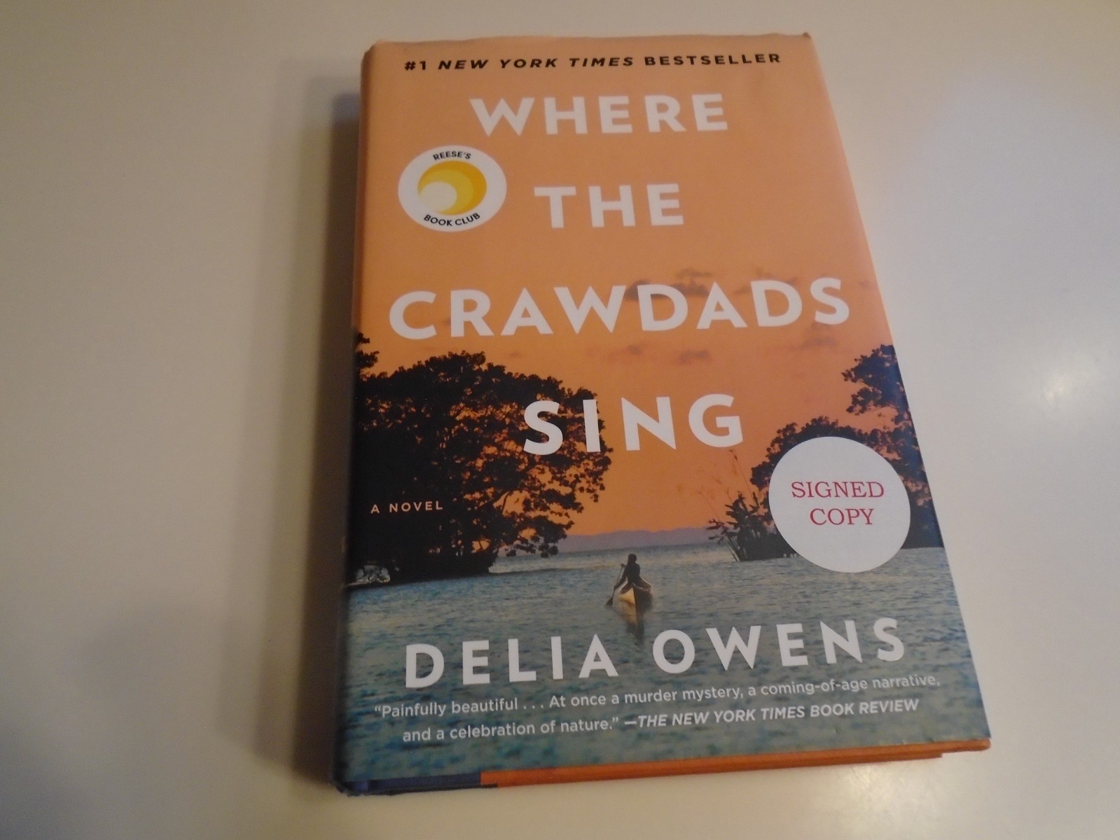 Beautiful SIGNED Copy Of “Where The Crawdads Sing” By Delia Owens