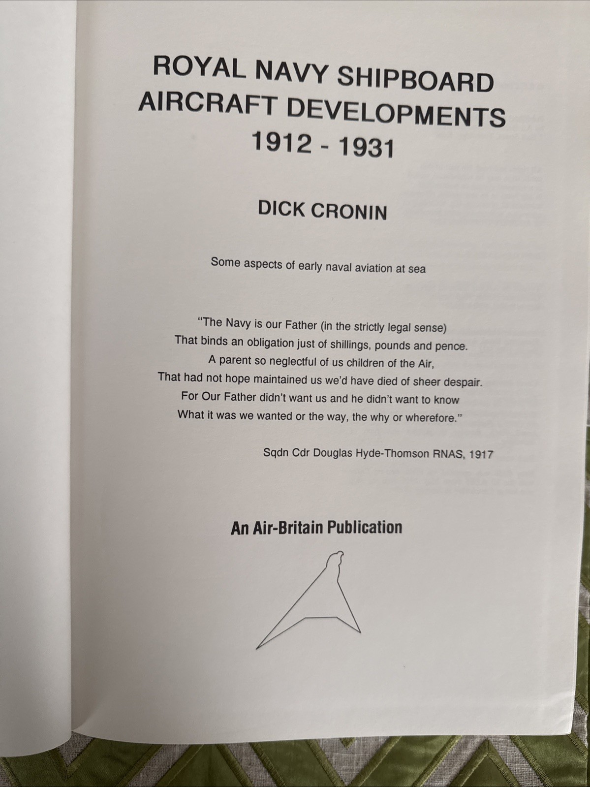WW1 RNAS Royal Navy Shipboard Aircraft Developments 1912 – 1931 HC 1st Ed MINT
