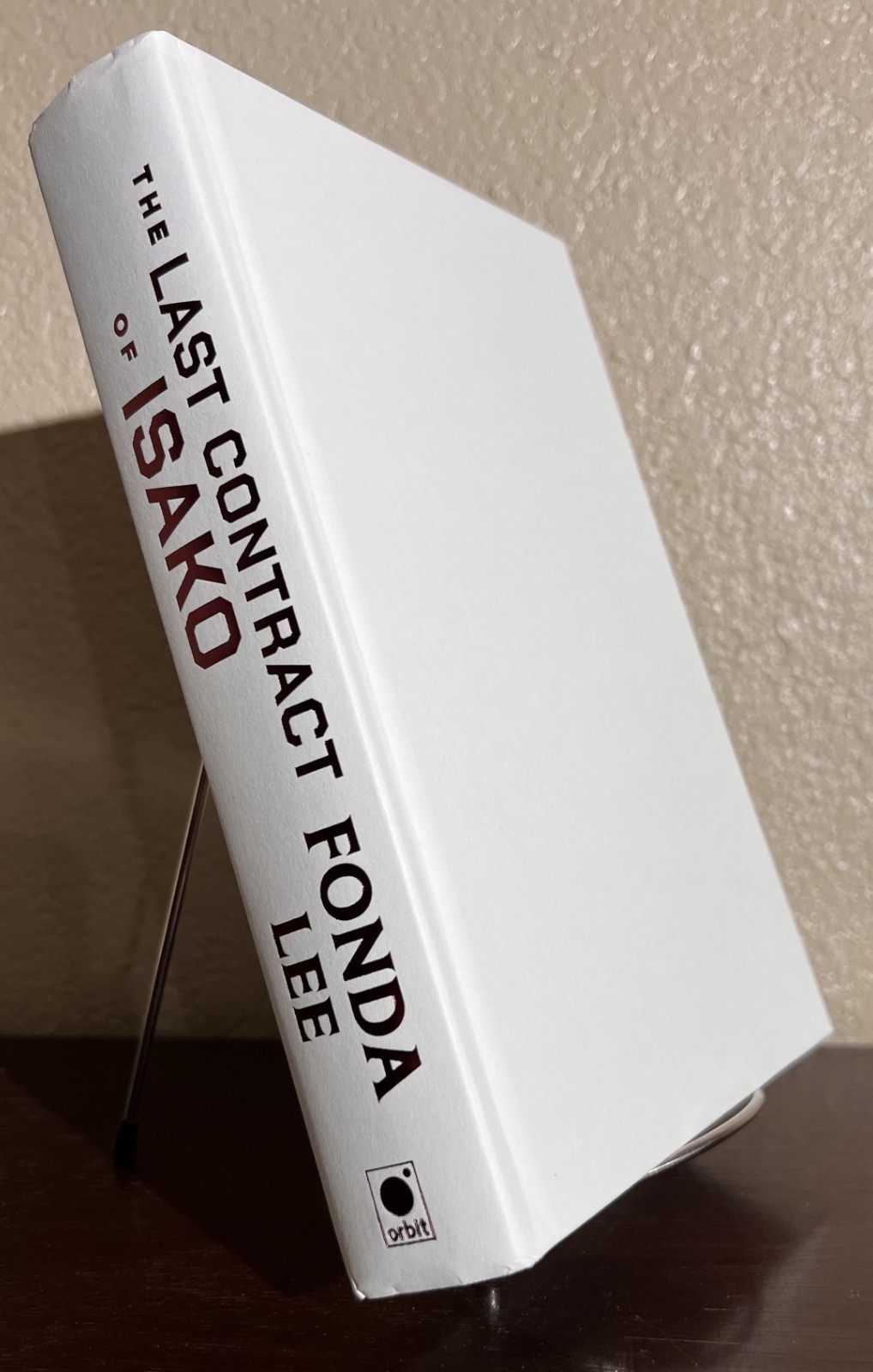 SIGNED ~ THE LAST CONTRACT OF ISAKO by Fonda Lee (2026, Hardcover) 1st/1st