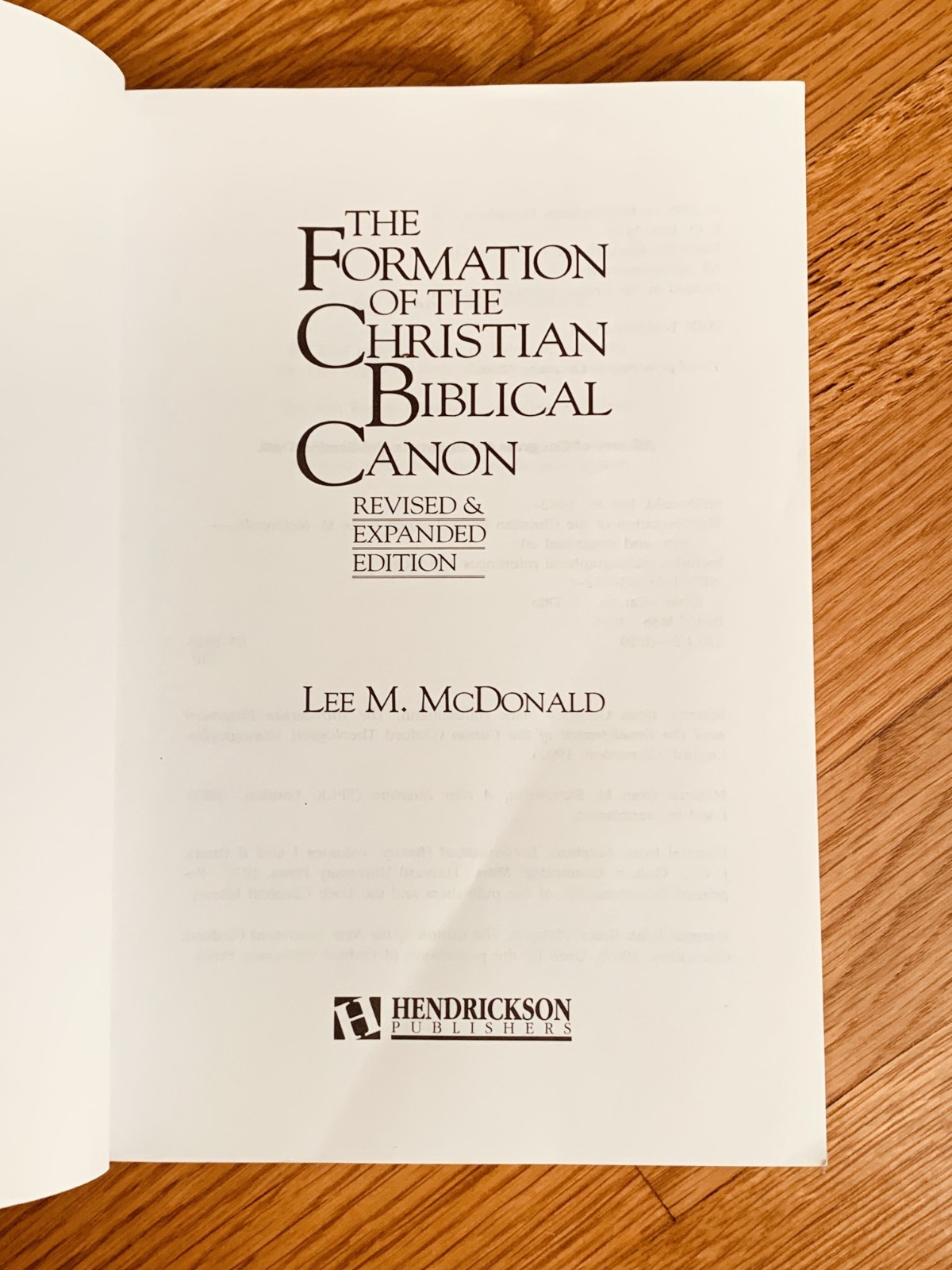 The Formation of the Christian Biblical Canon – Lee M. McDonald Expanded Edition