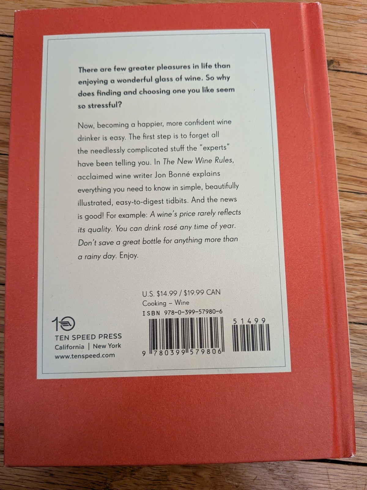 The New Wine Rules by Jon Bonné Ten Speed Press Hardcover Cooking Wine Guide