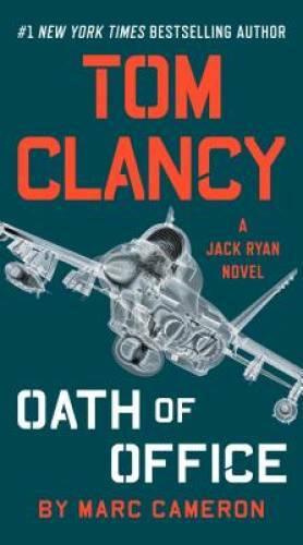 Tom Clancy Oath of Office (A Jack Ryan Novel) – Paperback – VERY GOOD