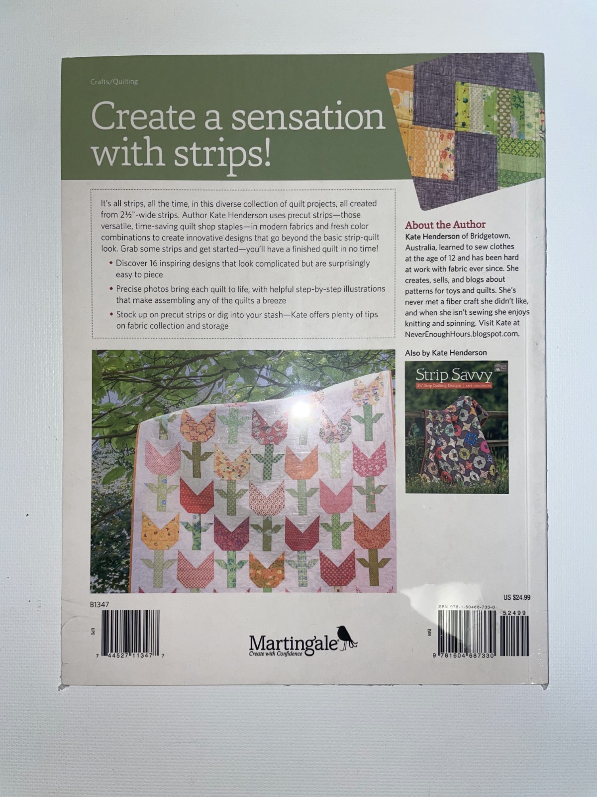 Striking Strip Quilts 16 Amazing Patterns for 2 1/2″-Strip Lovers Kate Henderson