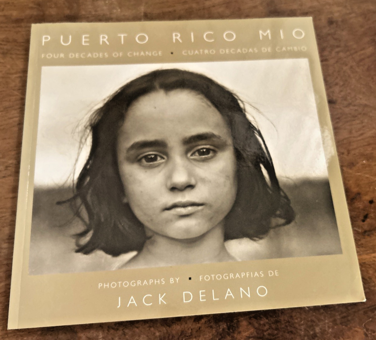 PUERTO RICO MIO By Arturo Carrion & Jack Delano Great Condition