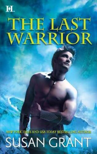 The Last Warrior (Hqn) – Mass Market Paperback By Grant, Susan – VERY GOOD