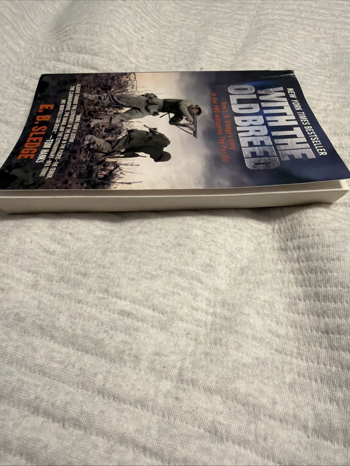 With the Old Breed E.B. Sledge Paperback Book