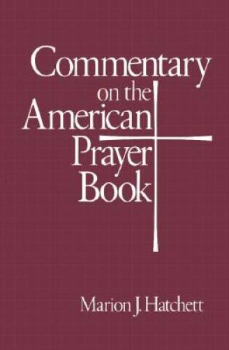 Commentary on the American Prayer Book – Paperback – ACCEPTABLE