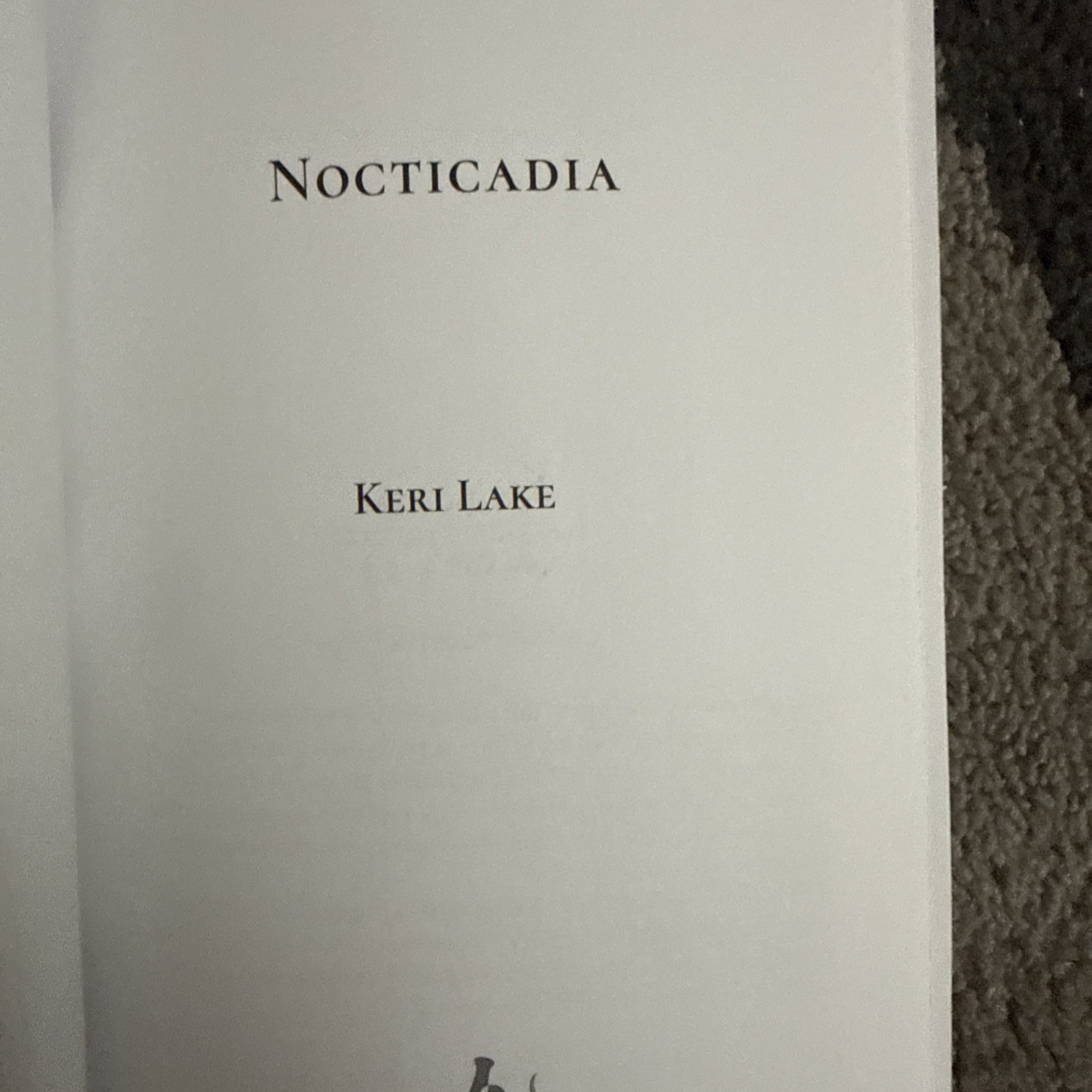 Nocticadia by Keri Lake (2025, Paperback)