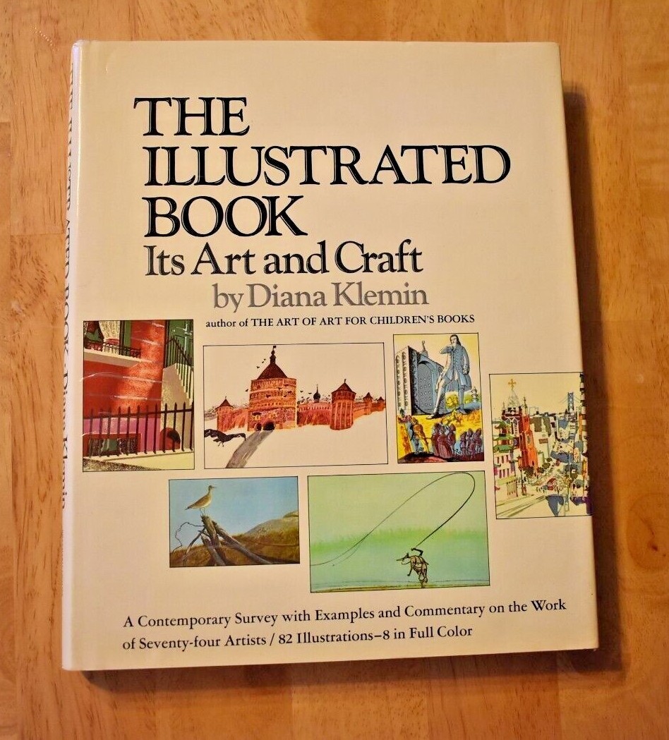 The Illusdtrated Book, copyright 1965, 159 Pages, by Diana Klemin
