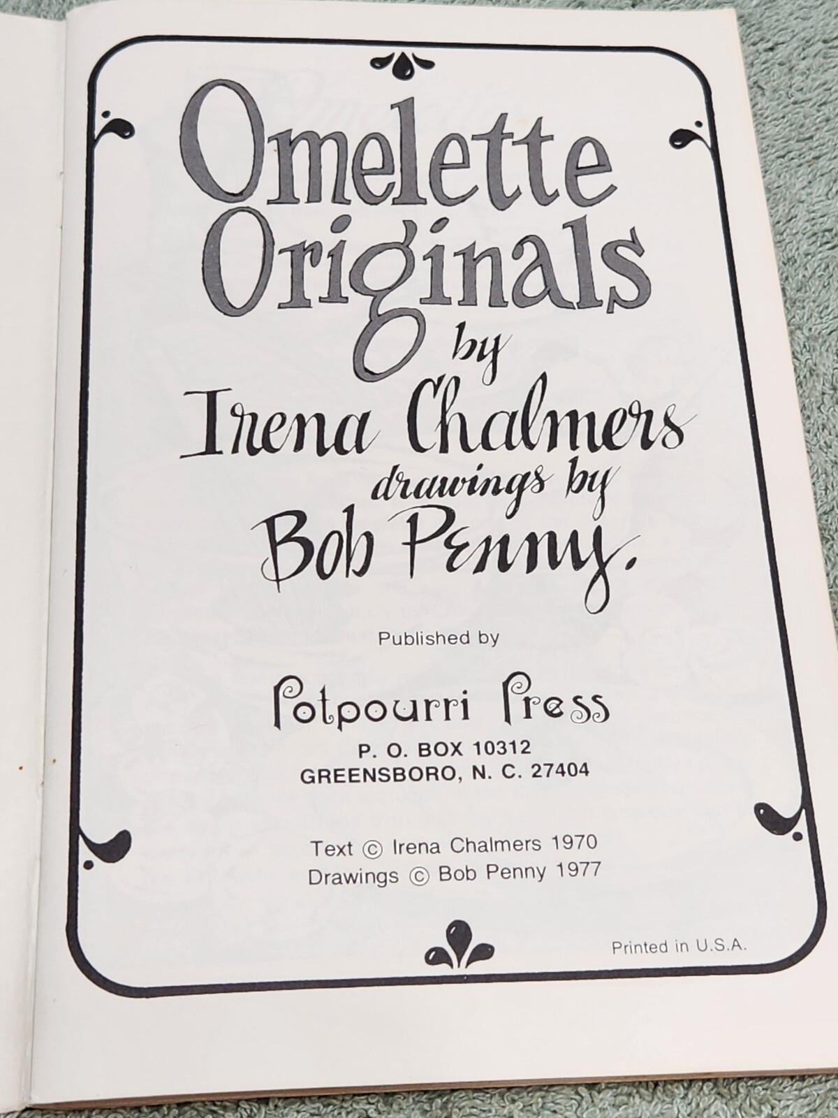 Omelette Originals Cookbook Irena Chalmers Bob Penny 1977 Potpourri Press